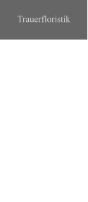 Trauerfloristik